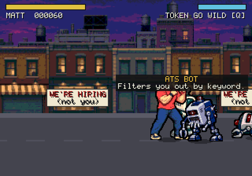 Stage 1: Matt and TOKEN fight an ATS BOT on the street, with a Final Fight style name card reading 'ATS BOT: Filters you out by keyword.'